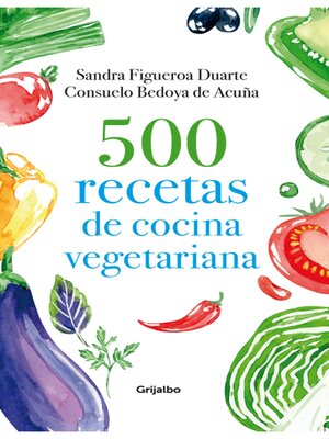 500 recetas de cocina vegetariana - ebook